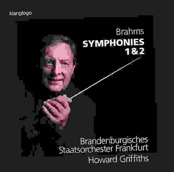 Brahms Symphonies 1 & 2