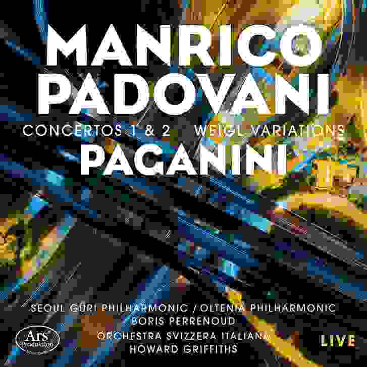 Manrico Padovani - Paganini - Concertos 1 & 2