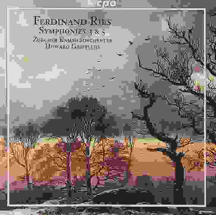 Ferdinand Ries - Symphonies 3 & 5