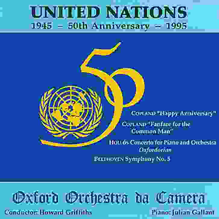 United Nations 50th anniversary - Oxford Orchestra da Camera