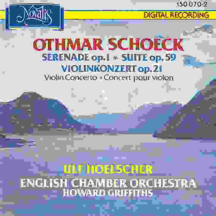 Othmar Schoeck - Serenade op. 1 - Violinkonzert op. 21