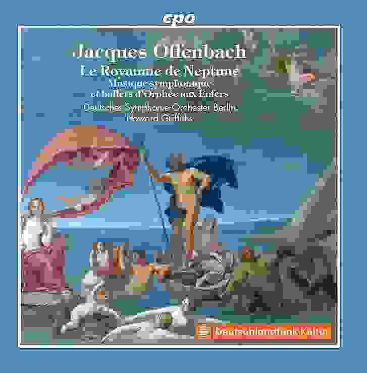 Jacques Offenbach - Le Royaume de Neptune