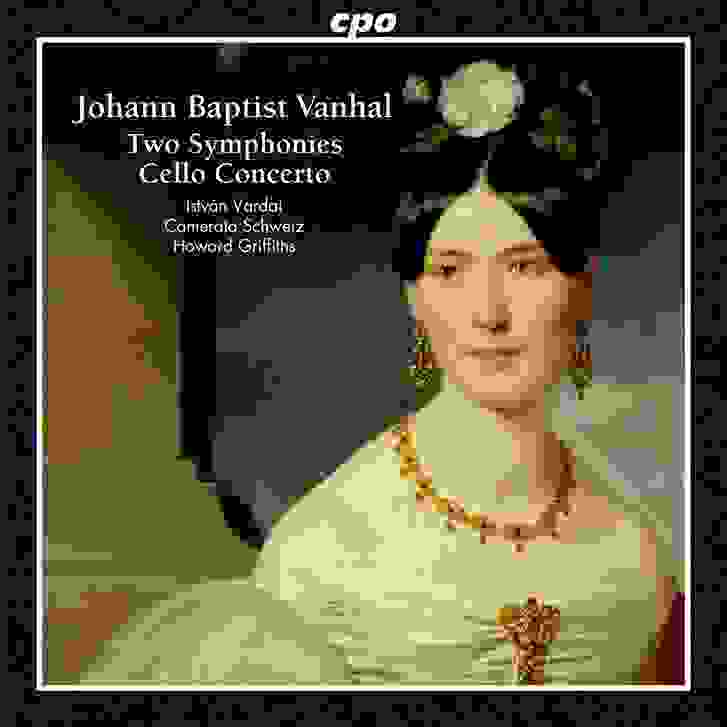 Johann Baptist Vanhal - Two Symphonies - Cello Concerto